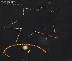 The Czars : Paint the Moon